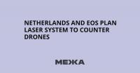 Netherlands and EOS Plan Laser System to Counter Drones