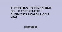 Australia’s Housing Slump Could Cost Related Businesses A$5.6 Billion a Year