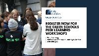 Register Now for the Green Schools Peer Learning Workshops