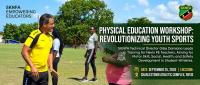 SKNFA Empowers Nevisian Physical Education Teachers Through Targeted Skill-Building Workshops