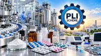PLI Schemes Strengthen India’s Pharmaceutical, Bulk Drug and Medical Device Manufacturing