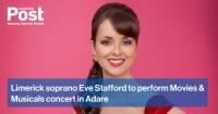 Limerick soprano Eve Stafford to perform Movies & Musicals concert in Adare