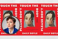 ‘Please Don’t Touch the Body’ author Emily Doyle hated zombies. Until now.