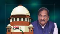 Supreme Court Dismisses BJP MLAs' Plea Challenging Quashing Of Corruption Complaint Against Karnataka Energy Minister KJ George