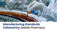 Manufacturing Standards Followed by Zeelab Pharmacy to Ensure Medicine Quality
