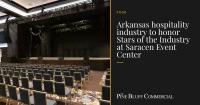Arkansas hospitality industry to honor Stars of the Industry at Saracen Event Center