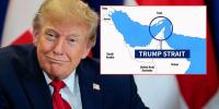 'Trump Strait!' Donald Trump renames Strait of Hormuz and rejects Iran deal amid oil price fears