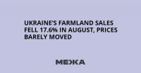 Ukraine’s Farmland Sales Fell 17.6% in August, Prices Barely Moved