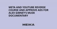 Meta and YouTube Reverse Course and Approve Ads for Alex Gibney’s Musk Documentary