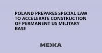 Poland Prepares Special Law to Accelerate Construction of Permanent US Military Base