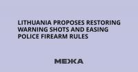 Lithuania Proposes Restoring Warning Shots and Easing Police Firearm Rules