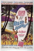 Shake, Rattle and Aloha: Elvis Presley's 'Blue Hawaii'