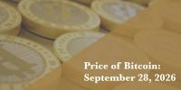 Current price of Bitcoin for Sept. 28, 2026