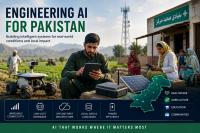 Engineering AI for Pakistan: Why Building Intelligent Systems Requires a Different Approach