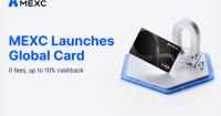 MEXC launches MEXC Global Card with up to 10% cashback and 7% annualized returns