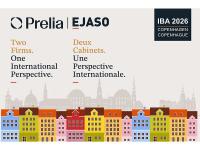 A New Legal Bridge Between Continents: Prelia and EJASO Join Forces at IBA 2026