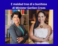 The true face of Minister Gerlien Croes and the malice behind the suspension of Arubahuis’ director have come to light