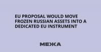 EU Proposal Would Move Frozen Russian Assets Into a Dedicated EU Instrument