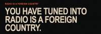 Radio Is a Foreign Country Launches 24/7 Global Transmission From New Orleans