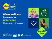 Lidl Wellness Camp 2026: An experiential journey towards health, wellness, and a better quality of life for everyone!