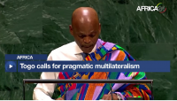 Africa : Togo calls for pragmatic multilateralism