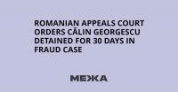 Romanian Appeals Court Orders Călin Georgescu Detained for 30 Days in Fraud Case