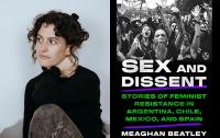 Journalist Meaghan Beatley on Latin America’s Feminist Resistance