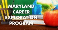 $9 million awarded to Maryland to develop career exploration program for middle and high school students