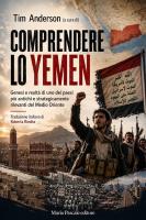 Australian writer Tim Anderson presents his book "Understanding Yemen" in several Italian cities