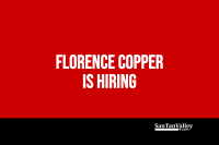 Florence Copper Is Hiring at $28+ an Hour With Day-One Benefits