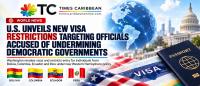 U.S. UNVEILS NEW VISA RESTRICTIONS TARGETING OFFICIALS ACCUSED OF UNDERMINING DEMOCRATIC GOVERNMENTS