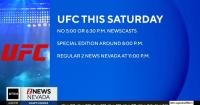UFC to preempt some 2 News Nevada Newscasts