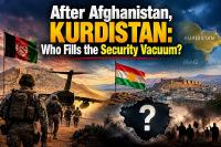 After Afghanistan, Kurdistan: Who Fills the Security Vacuum?