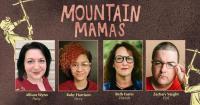 'Mountain Mamas' by FbTC explores regional issues October 29-November 8