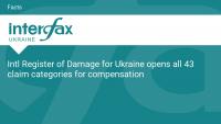 Intl Register of Damage for Ukraine opens all 43 claim categories for compensation