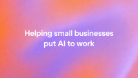 Helping small businesses put AI to work