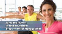 Healthy Lifestyle Changes to Effectively Manage AFib