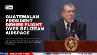 Guatemalan President Denies Flight Over Belizean Airspace