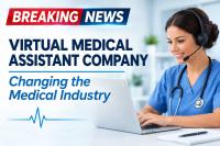 Virtual medical assistant company changing the medical industry