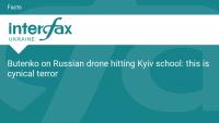 Butenko on Russian drone hitting Kyiv school: this is cynical terror