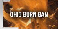 Ohio’s fall burn ban goes into effect