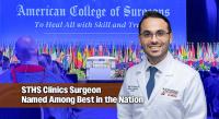 STHS Clinics Surgeon Dr. Miguel Rodriguez Earns Prestigious National Recognition