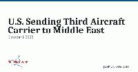 U.S. Sending Third Aircraft Carrier to Middle East