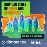 How Can Cities Be Green and Affordable? Live from NY Climate Week