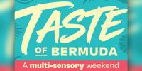 City’s Taste Of Bermuda Returns Next Week