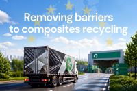 Tech-Fab Europe Welcomes EC’s Proposed Composites Waste Greenlisting