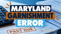 Maryland Debt-Collection Failure Persists Despite Nearly 30 Years Of Audit Warnings