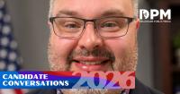 Candidate Conversations: Independent Party of Delaware Candidate for State Auditor Austin Cassidy