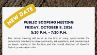 New Date Announced for SHPD Public Scoping Meeting on Admin Rules for Statewide Historic Preservation Program