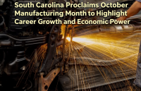South Carolina Proclaims October Manufacturing Month to Highlight Career Growth and Economic Power